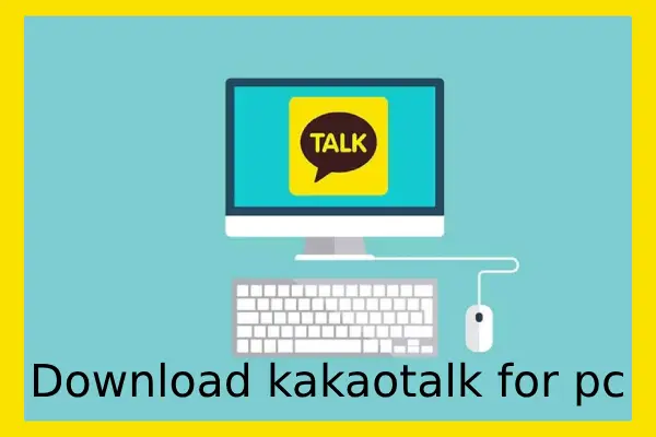 kakaotalk-download-for-pc.webp